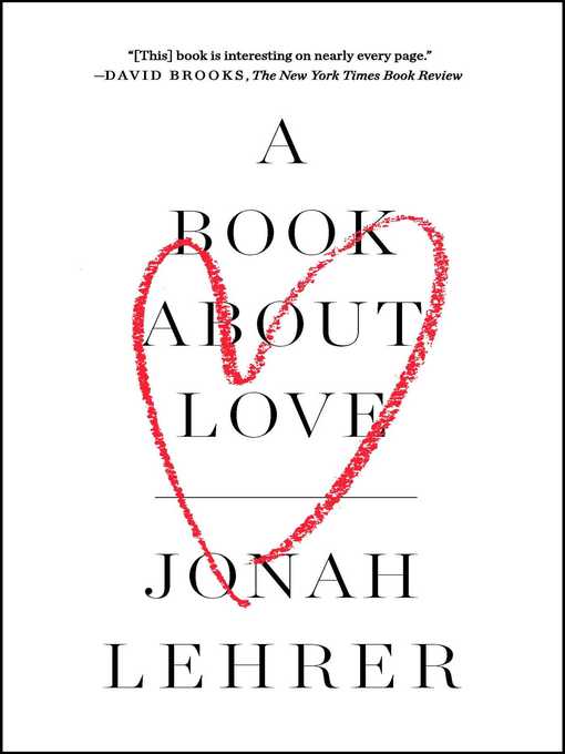 Title details for A Book About Love by Jonah Lehrer - Wait list